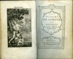 LES PLAISIRS DE L´AMOUR OU RECUEIL De contes, Histoires & Poëmes galans. - [La Fontaine, Jean de]