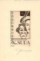 Ex libris K. Suda - Fleissig, Vítězslav