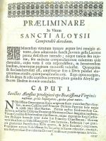 Via Viri Adolescentia. Sive in Primo Aetatis Flore Aloysij Gonzagae, Matura Sanctitas Solenni Apotheosi a Sactissimo DD. Nostro Benedicto XIII. Orbi promulgata Et Vitae compendio, Elogijs, Symbolis, Epigram - Schardt, Christian
