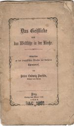 Das Geistliche und das Weltliche in der Kirche. Schreiben an der französsischen Minister des Aeuszeren. - Parisis, Peter Ludwig (Bischof von Arras)