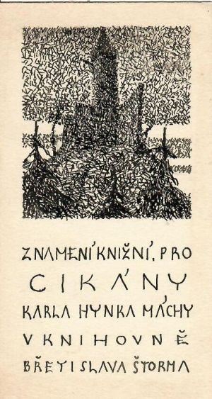 Znamení knižní. Pro Cikány Karla Hynka Máchy v knihovně Břetislava Štorma - Štorm, Břetislav