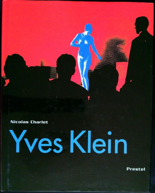 Yves Klein.