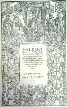 D. ALBERTI MAGNI EPISCOPI Ratisponensis, in . XII. prophetas minores luculentissimae quaedam Enarrationes. In quibus Albertus ipse, sacra dutaxat sacris exponens, multa paucissimis elucidat atcque declarat.