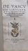 DE VASCVLIS LIBELLVS, ADVLESCENTVLOrum causa ex Bayfio decerptus, addita uulgari Latinarum uocum interpretatione. - Baif, Lazare de