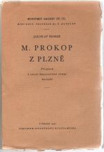 M. Prokop z Plzně. Příspěvek k vývoji konservativní strany - Prokeš Jaroslav