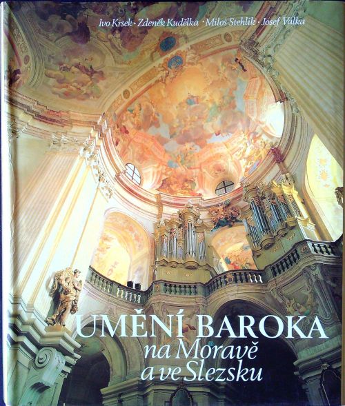 Umění baroka na Moravě a ve Slezsku.