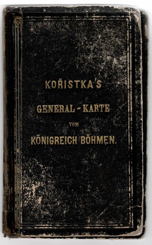 General-Karte des Königreiches Böhmen entworfen und nach den neuesten Aufnahmen sowie nach eigenen Messungen revidirt u. berichtiget von Professor Carl Kořistka in Prag, und gezeichnet von Adolf Sommer, Jngen.-Geographen.
