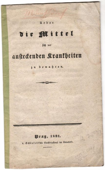 Ueber die Mittel sich vor ansteckenden Krankheiten zu bewahren.