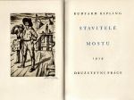 Stavitelé mostu. - Kipling, Rudyard