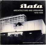 Baťa. Architecture and urbanism 1910 - 1950.  - Šlapeta, Vladimír