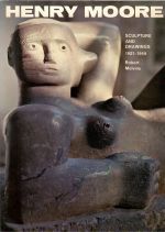 Henry Moore. Sculpture and Drawings 1921-1969. - Melville, Robert