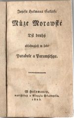Můze Morawské Djl druhý obsahugjcý w sobě Parabole a Paramýthye. - Gallaš, Jozef Heřman