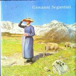 Giovanni Segantini. - Stutzer, Beat a Roland Wäspe
