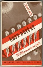 Šest děvčat Williamsonových a jiné historky. - Bass, Eduard