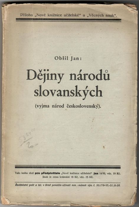 Dějiny národů slovanských (vyjma národ československý).