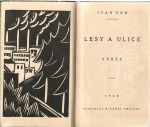 Lesy a ulice. Verše. - Suk, Ivan