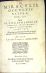 DE MIRACVLIS OCCVLTIS NATVRAE, LIBRI IIII. Item DE VITA CVM ANIMI ET CORPORIS INCOLVMITATE RECTE INSTITVENDA, LIBER VNVS. Illi quidem iam postremum emendati, et aliquot capitibus aucti: hic vero nunquam antehac editus. - Lemnius, Levinus