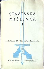 Stavovská myšlenka I. Sborník statí. - Berounský, Stanislav Dr.