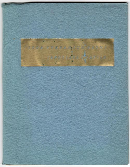 Sedm vybraných básní Jaroslava Kvapila.