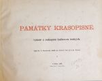 Památky krasopisné, vyňaté z rukopisů knihpven českých. I., II. - 