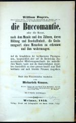 Die Buccomantie, oder die Kunst, nach dem Munde un die Zähnen, deren Bildung und Beschaffenheit, Die Gesinnungsart eines Menschen zu erkennen und ihm wahrzusagen. Auf die Grundlehren der berühmtesten Physiognomen, hauptsächlich aber auf die Entdeckung characteristischer Offenbarungsmerkmale des menschlichen Mundes basirt und die Glaubwürdigkeit derselben thatsächlich an einer grossen Anzahl zum Theil berühmter und nach lebender Personen dargethan. - Rogers, William