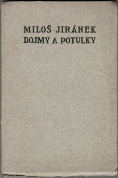 Dojmy a potulky. 1901 1908.