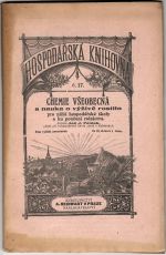 Chemie všeobecná a nauka o výživě rostlin pro nižší hospodářské školy a ku poučení rolnictva.  - Patzak, Jan J.
