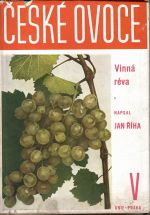 České ovoce. Vinná réva. Díl V.  - Říha, Jan