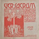 Ver sacrum. Organ der Vereinigung bildender Kuenstler Österreichs.1. Jahrgang. Heft 1.-12.+ Sonderheft - 
