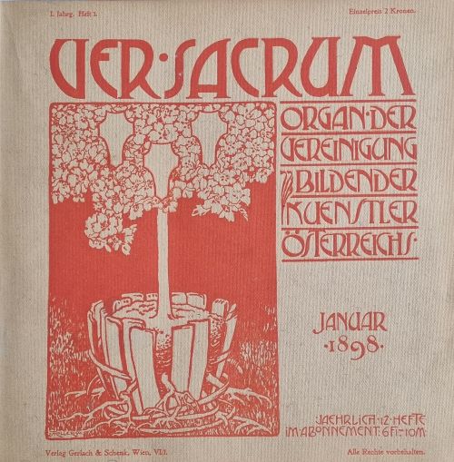 Ver sacrum. Organ der Vereinigung bildender Kuenstler Österreichs.1. Jahrgang. Heft 1.-12.+ Sonderheft