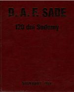 120 dní Sodomy neboli škola libertinství. - Sade, markýz de