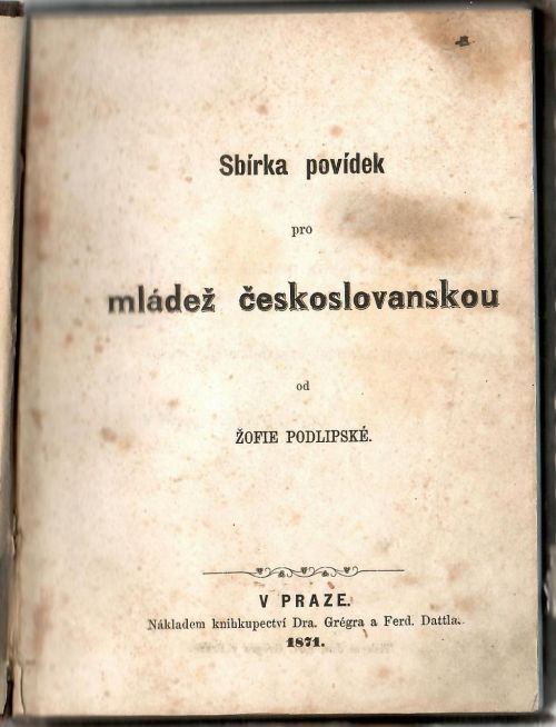 Sbírka povídek pro mládež českoslovanskou.