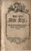 Malý zlatý Nebe Kljč, Dusse Křestianské Boha wěrně a dokonalé milugicý. To gest nábožné Modlitby Křestianské Katolické, k vžitečnému Prospěchu wydané. Rannj, wečernj, při Mssy swaté, k Spowědj a Přigjmánj, gakož y k Neyswětěgsy Trigicy, a Swátosti Oltářnj, ku Krystu P. a geho přehořkému Vmučenj, k Matce Božj Maryi Panně, též k rozličným Swatým, w obecných Potřebách, za těhotné Ženy, za Nemocné, a Vmjragicý, za Dusse w Očjstcy též mnohé giné, genž k Spasenj Dusse prospěssne gsau. - Martin von Cochem