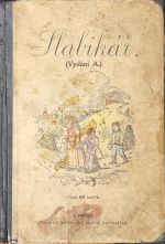 Slabikář pro školy obecné.  - Frumar, Adolf