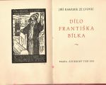 Dílo Františka Bílka. - Karásek ze Lvovic, Jiří