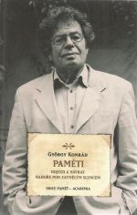 Paměti. Odjezd a návrat nahoře pod zatmělým sluncem.  - György, Konrád