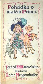 Pohádka o malém Princi. reklamní tisk na pravou Scottovu emulsi. - Kanowsky, F. H.
