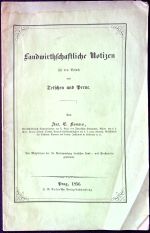 Landwirthschaftliche Notizen fü den Besuch von Tetschen und Peruc. - Komers, Ant. E.