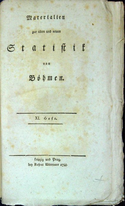 Materialien zur alten und neuen Statistik von Böhmen. XI. Heft.