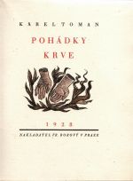 Pohádky krve. Soubor veršů. - Toman, Karel