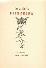 Princezna. - Deml, Jakub