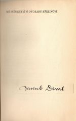 Mé svědectví o Otokaru Březinovi - Deml, Jakub