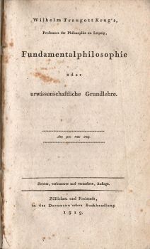 Fundamentalphilosophie oder urwissenschaftliche Grundlehra.