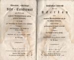 Vollständiger Unterricht über den Ackerbau für angehende Wirthschaftsbediente und für den gemeinden Landmann, auch allenfalls zur Unterweisung der Jugend in der Landschulen. Vom Verfasser der Berliner Beiträge. Umgearbeitet und wo es nöthig war, berichtiget von G. Brieger. I. und II. Theil. - [Benckendorf, Carl Friedrich von]