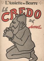 L´Assiette au Beurre. No 163. Le Credo de Jossot. - Jossot