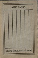 České bibliofilské tisky. - Sáňka, Arno