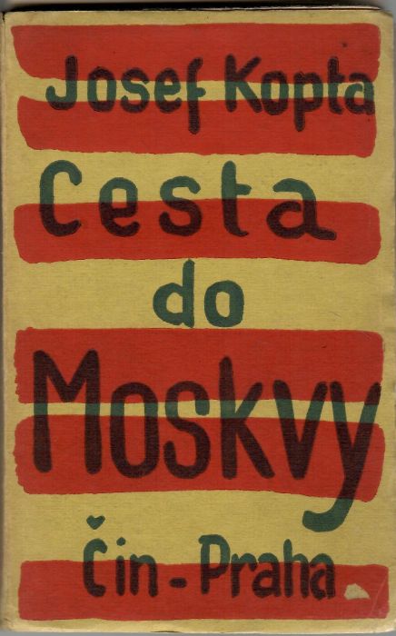 Cesta do Moskvy.