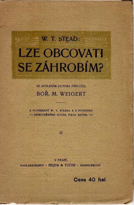 Lze obcovati se záhrobím?