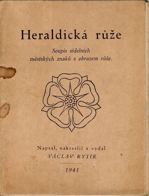 Heraldická růže. Soupis sídelních městských znaků s obrazem růže.