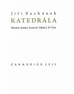Katedrála. - Suchánek, Jiří